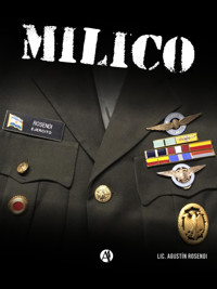 Milico - Agustín Rosendi - E-Book