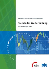 Trends der Weiterbildung - Deutsches Institut für Erwachsenenbildung (DIE) - kostenlos E-Book