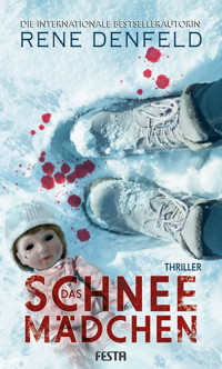 Das Schneemädchen - Rene Denfeld - E-Book