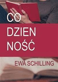 Codzienność - Ewa Schilling - E-Book
