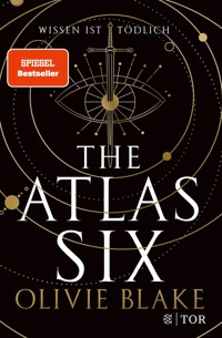 The Atlas Six - Olivie Blake - E-Book