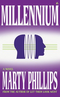 Millennium - Marty Phillips - E-Book