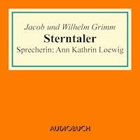 Sterntaler - Jacob Grimm - Hörbuch