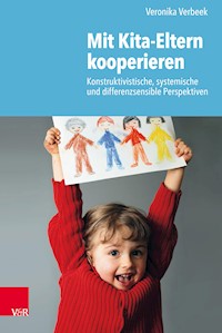 Mit Kita-Eltern kooperieren - Veronika Veerbeek - E-Book