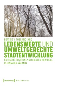 Lebenswerte und umweltgerechte Stadtentwicklung -  - kostenlos E-Book