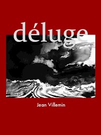 Déluge - Jean Villemin - E-Book