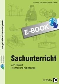 Sachunterricht - 3./4. Kl., Technik & Arbeitswelt - M. Dechant - E-Book