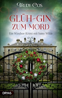 Glüh-Gin zum Mord - Trudy Cos - E-Book + Hörbuch