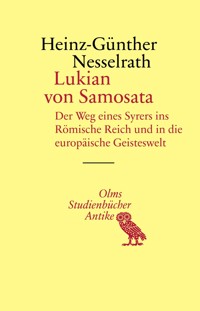 Lukian von Samosata - Heinz-Günther Nesselrath - E-Book