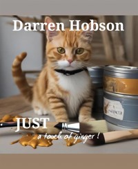Just a Touch of Ginger. - Darren Hobson - kostenlos E-Book