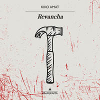 Revancha - Kiko Amat - Hörbuch