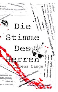 Die Stimme des Herren - Vinzenz Lange - E-Book