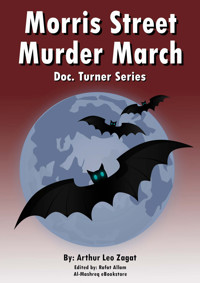 Morris Street Murder March - Arthur Leo Zagat - E-Book