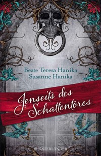 Jenseits des Schattentores - Beate Teresa Hanika - E-Book