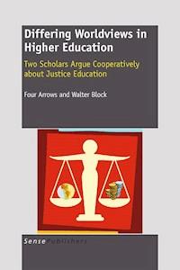Differing Worldviews in Higher Education - D. Four Arrows - E-Book