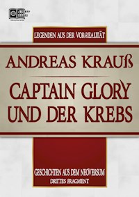 Captain Glory und der Krebs - Andreas Krauß - E-Book
