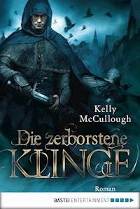 Die zerborstene Klinge - Kelly McCullough - E-Book
