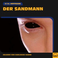 Der Sandmann - E. T. A. Hoffmann - Hörbuch