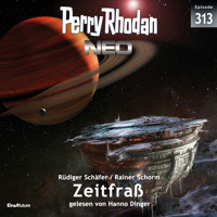 Perry Rhodan Neo 313: Zeitfraß - Rüdiger Schäfer - Hörbuch