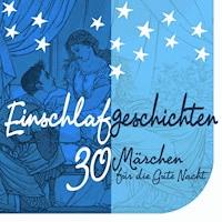 Einschlafgeschichten - Gebrüder Grimm - Hörbuch