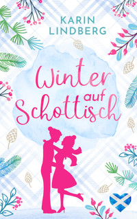 Winter auf Schottisch - Karin Lindberg - E-Book