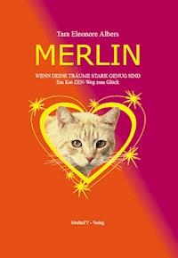 Merlin - Tara Albers - E-Book