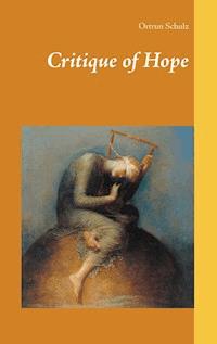 Critique of Hope - Ortrun Schulz - E-Book