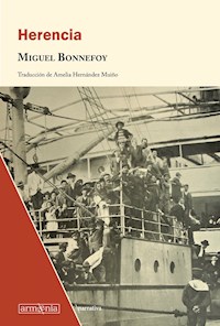 Herencia - Miguel Bonnefoy - E-Book