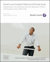 Alcatel-Lucent Scalable IP Networks Self-Study Guide - Kent Hundley - E-Book