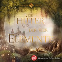 Die Hüter der vier Elemente - Dagmar Winter - Hörbuch
