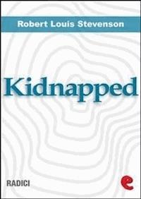Kidnapped - Robert Louis Stevenson - E-Book