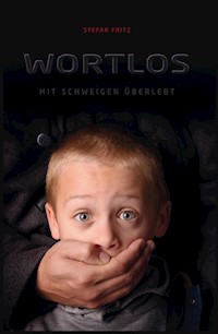 Wortlos - Stefan Fritz - E-Book