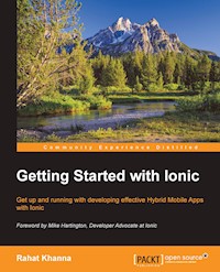 Getting Started with Ionic - Rahat Khanna - E-Book