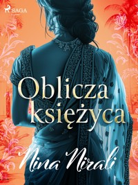Oblicza księżyca - Nina Nirali - E-Book