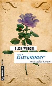 Eissommer - Elke Weigel - E-Book