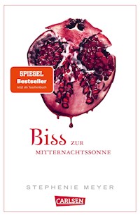 Biss zur Mitternachtssonne (Bella und Edward 5) - Stephenie Meyer - E-Book