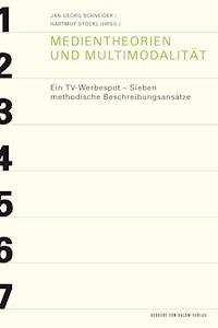Medientheorien und Multimodalität -  - E-Book