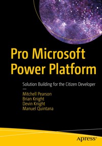 Pro Microsoft Power Platform - Mitchell Pearson - E-Book