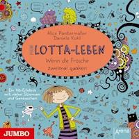 Mein Lotta-Leben. Wenn die Frösche zweimal quaken [Band 13] - Alice Pantermüller - Hörbuch