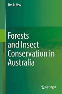 Forests and Insect Conservation in Australia - Tim R. New - E-Book