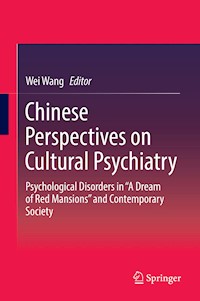 Chinese Perspectives on Cultural Psychiatry - - E-Book