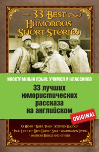 33 лучших юмористических рассказа на английском - О. Генри - E-Book