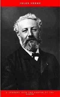 A Journey into the Center of the Earth - Jules Verne - E-Book
