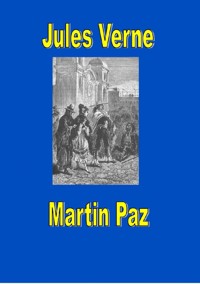 Martin Paz - Jules Verne. - E-Book