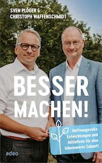 Besser machen! - Sven Plöger - E-Book