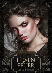 Hexenfeuer - Marcel Weyers - kostenlos E-Book
