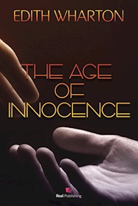 The age of innocence - Edith Wharton - E-Book