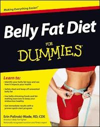 Belly Fat Diet For Dummies - Erin Palinski-Wade - E-Book