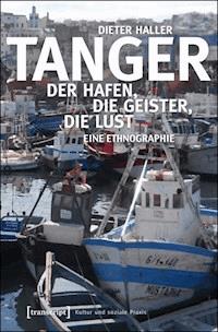 Tanger - Dieter Haller - E-Book