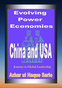 Evolving Power Economies - Azhar ul Haque Sario - E-Book